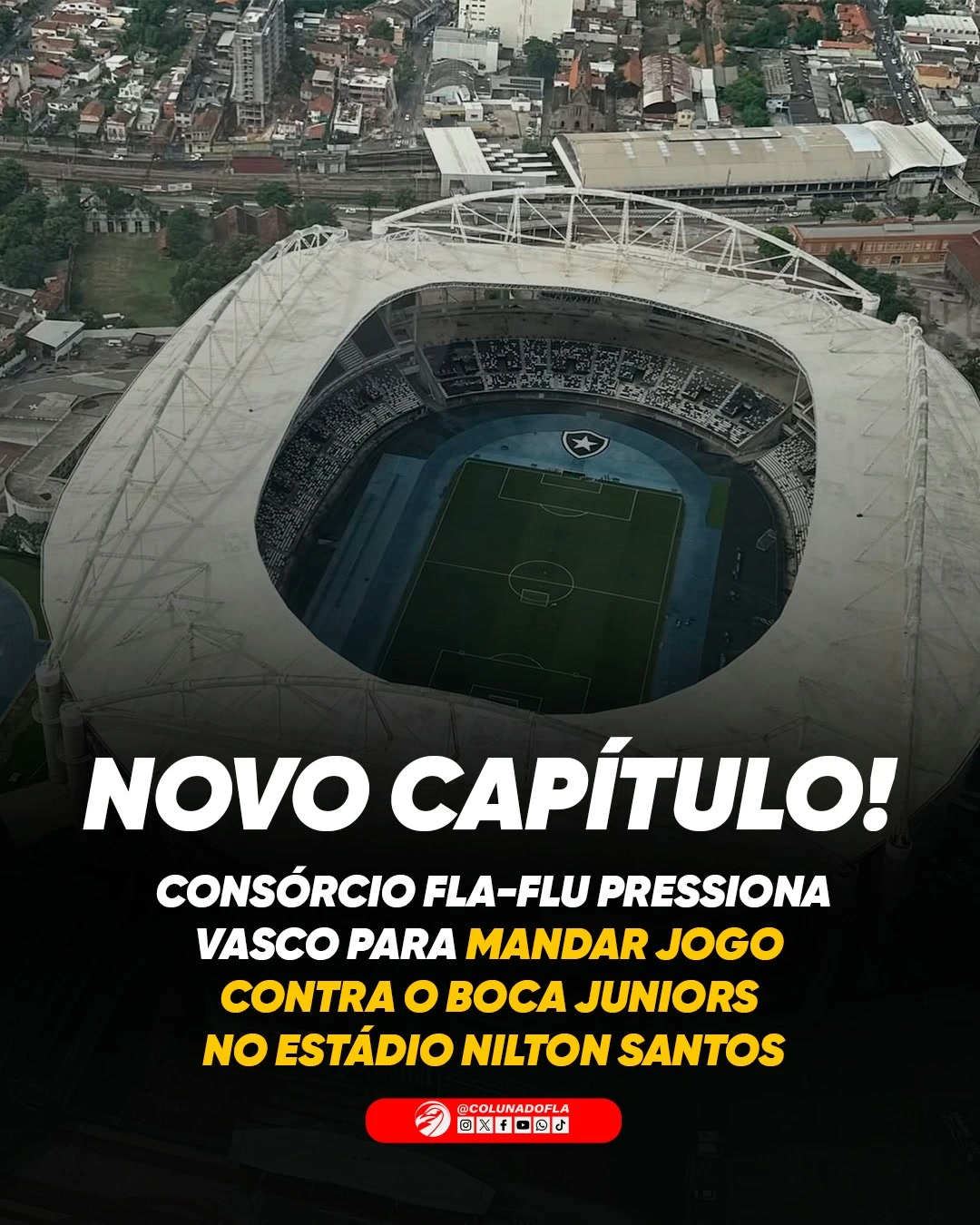 Arte: consórcio Fla-Flu pressiona Vasco pelo Nilton Santos